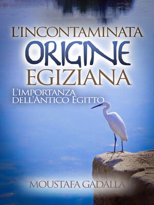 cover image of L'incontaminata Origine Egiziana